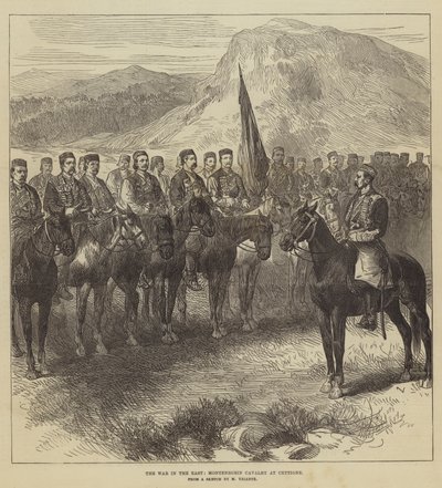 De Oorlog in het Oosten, Montenegrijnse Cavalerie in Cettigne door Charles Yriarte